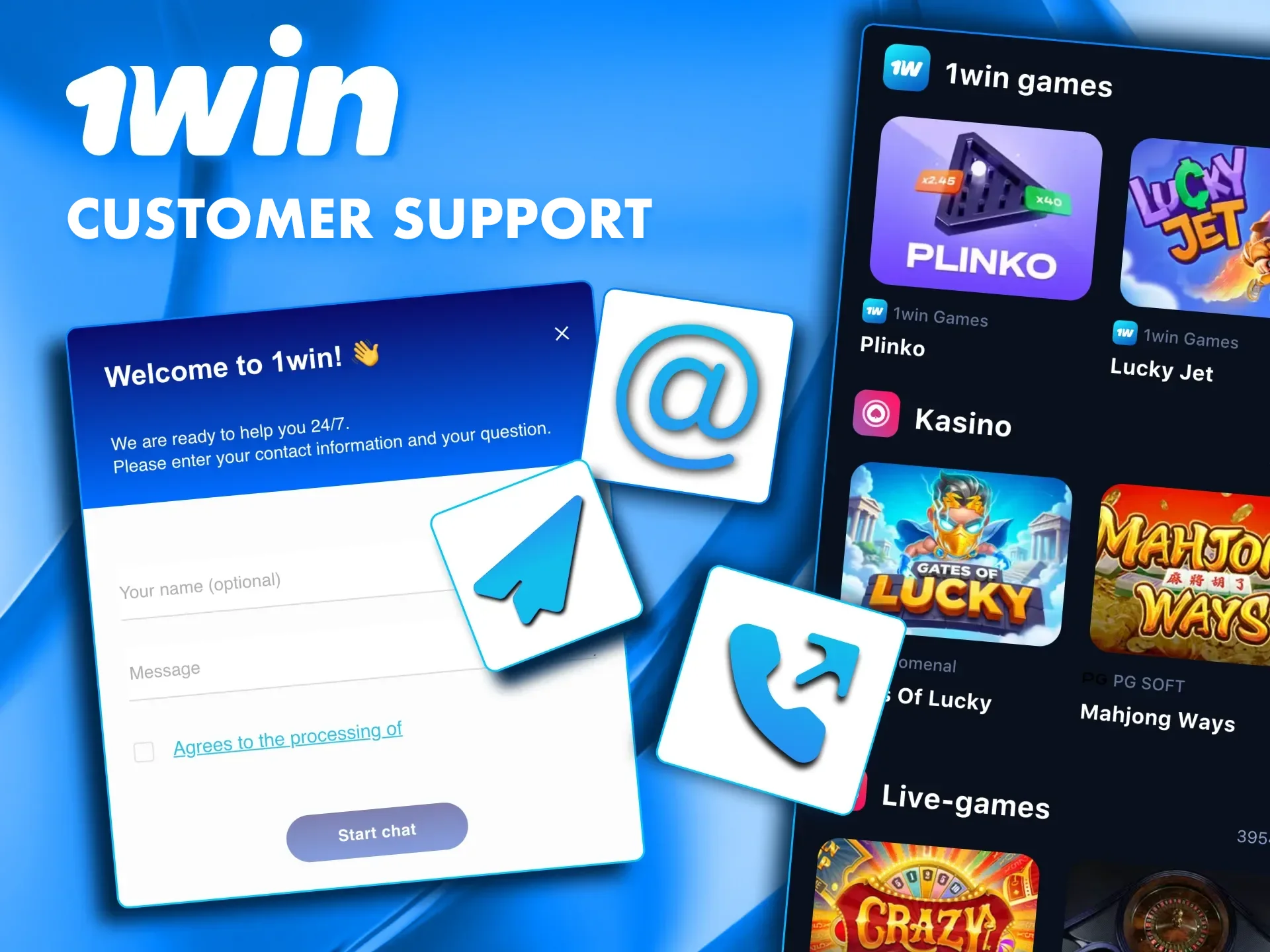 Use the available communication methods with 1win casino support.
