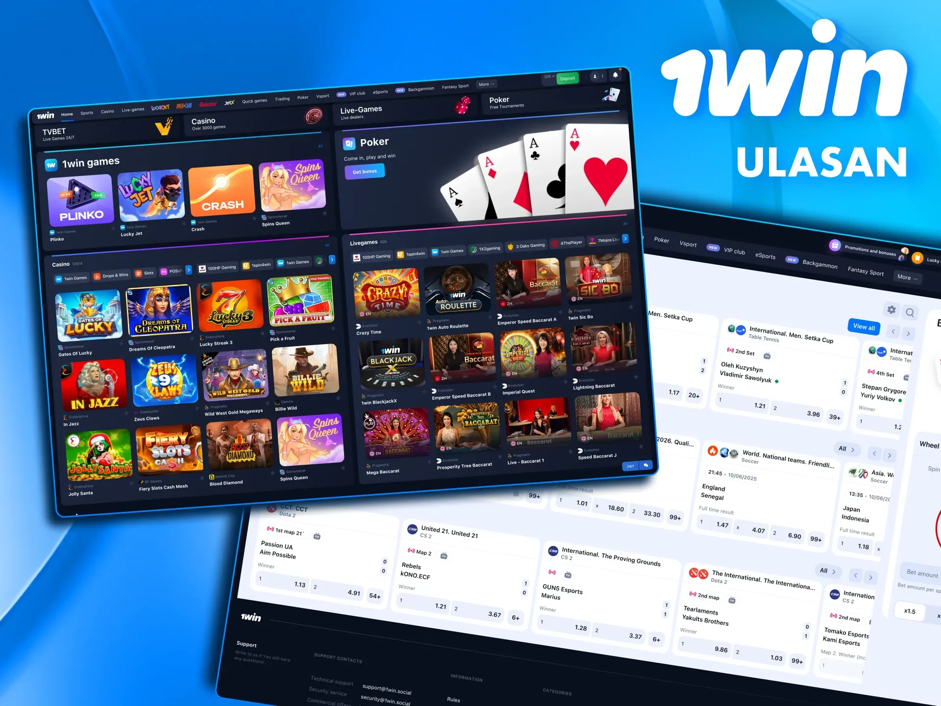 1win Indonesia menghadirkan kasino, poker, dan live-games.