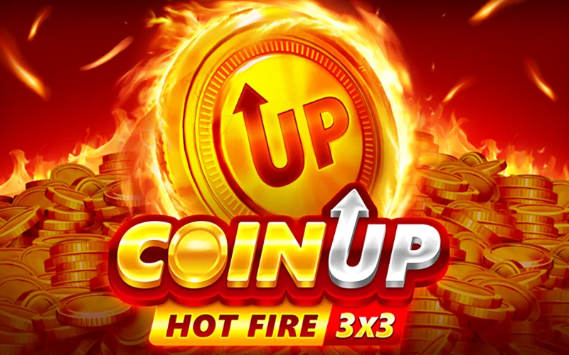 Mainkan Coin Up Hot Fire menggunakan bonus dari 1win casino.